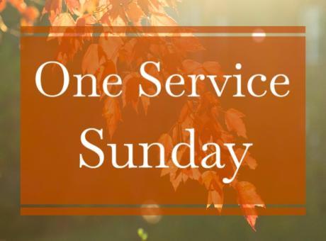One Service Sunday on November 23