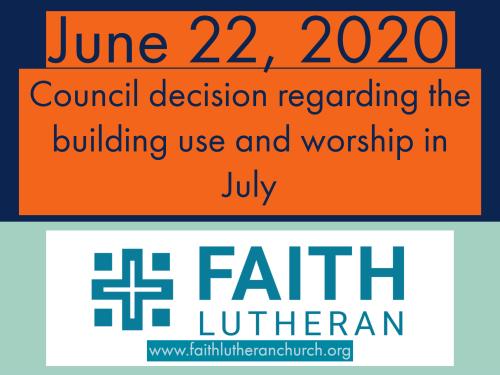 Council Makes Decisions about July