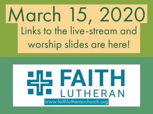 Video of Worship on Sunday, March 15, 2020