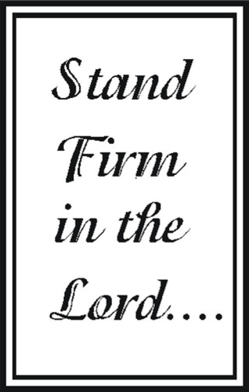Stand Firm in the Lord
