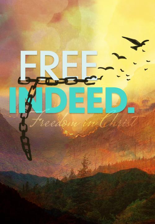 Free Indeed